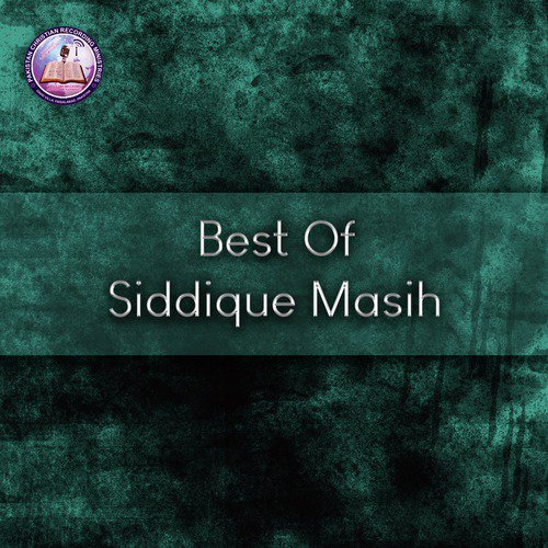 Ik Nazar Karam Di - Siddique Masih