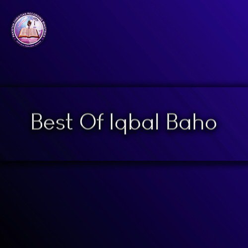 Ao Ik Nawa Geet - Iqbal Baho