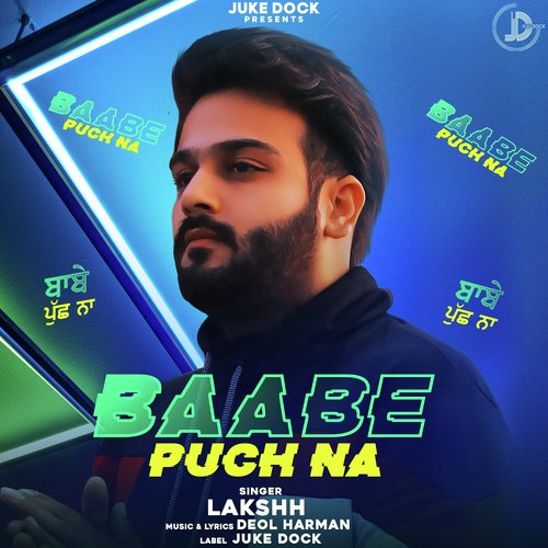 Baabe Puch Na - Lakshh