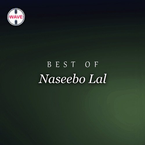 Qadman Kolon Door - Naseebo Lal