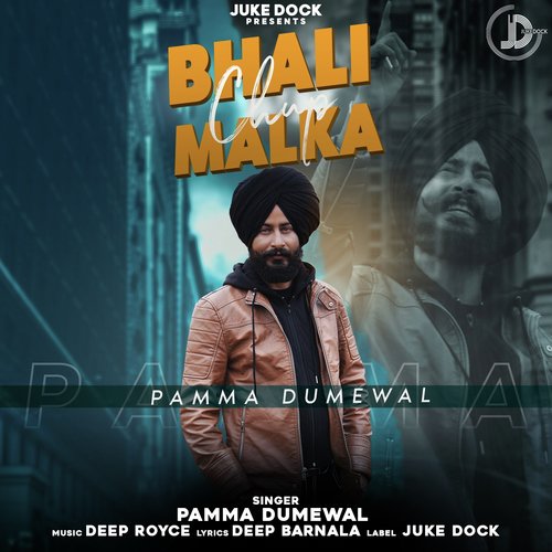 Bhali Chup Malka - Pamma Dumewal