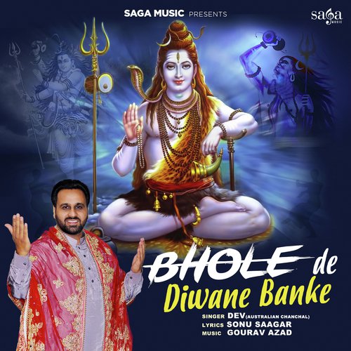Bhole De Diwane Banke - Gourav Azad
