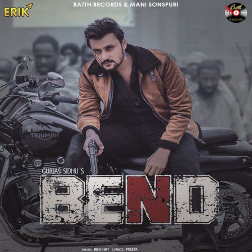 Bend - Rick Hrt, Gurjas Sidhu