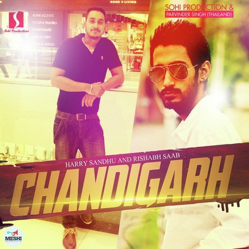 Chandigarh - Harry Sandhu, Rishabh Saab
