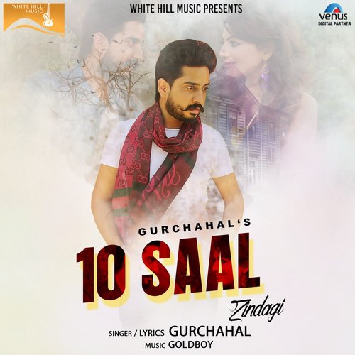 10 Saal Zindagi - Akash Gill