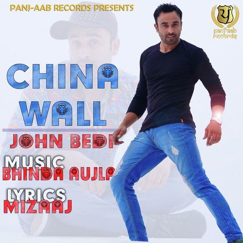 China Wall - Bhinda Aujla