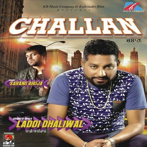 Challan - Laddi Dhaliwal