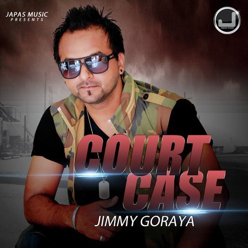Court Case - Jimmy Goraya