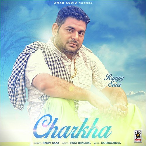 Charkha - Rampy Saaz