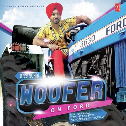 Woofer On Ford - Raja Baath