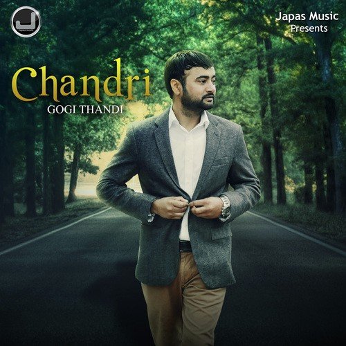 Chandri - Gogi Thandi