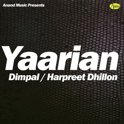Yaariyan - Harpreet Dhillon, Jassi Kaur