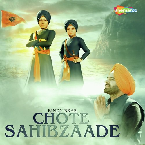 Chote Sahibzaade - Bindy Brar
