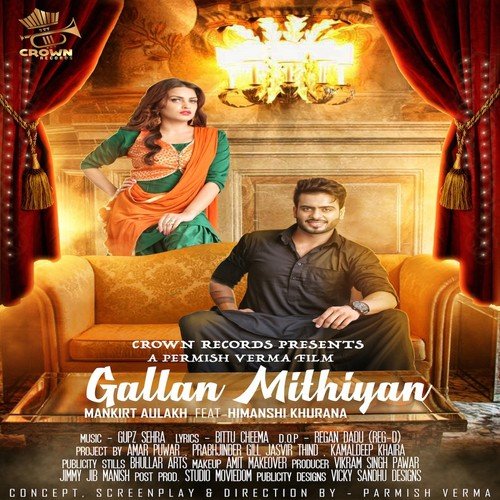 Gallan Mithiyan - Mankirt Aulakh
