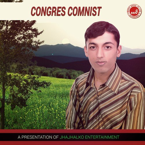 Congres Comnist - Khuman Adhikari