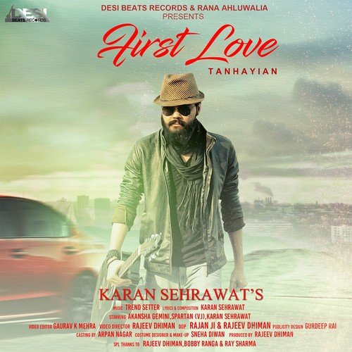 First Love (Tanhayian) - Jelly