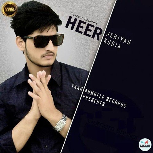 Heer Jehiyen Kudia - Gurnam Bhullar