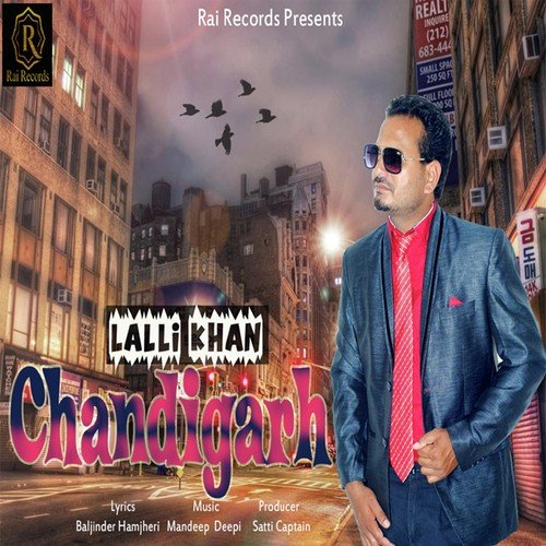 Chandigarh - Lalli Khan