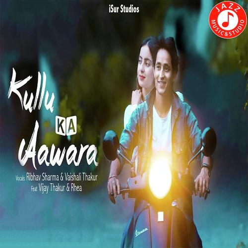Kullu Ka Awara - Nawab