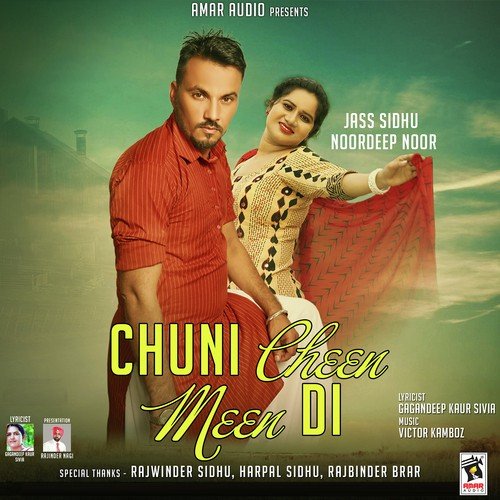 Chuni Cheen Meen Di - Jass Sidhu, Noordeep Noor