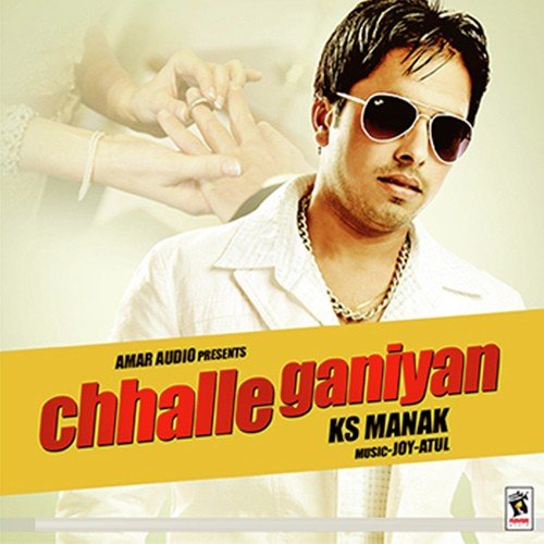 Chhalle Ganiyan - K.S. Manak