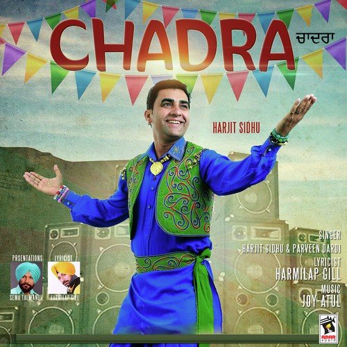 Chadra - Harjit Sidhu, Parveen Dardi
