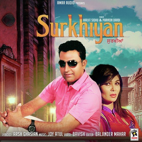 Surkhiyan - Harjit Sidhu, Parveen Dardi