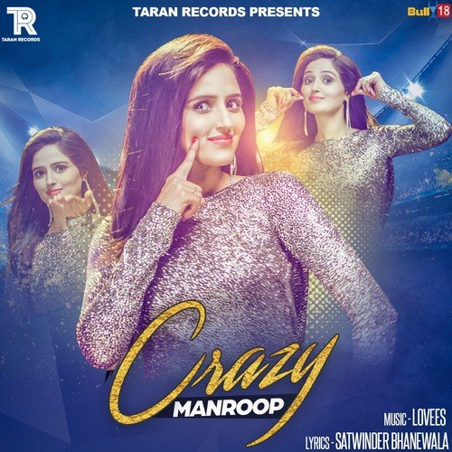 Crazy - Manroop