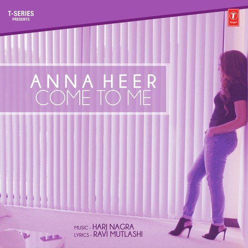 Come To Me - Anna Heer