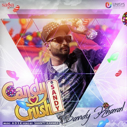 Candy Crush - Sandy Kharal