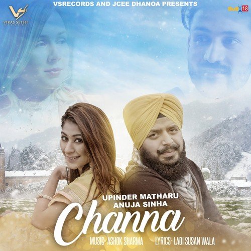Channa - Anuja Sinha, Upinder Matharu