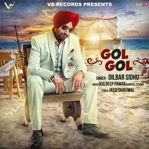 Gol Gol - Jassi Chhokar