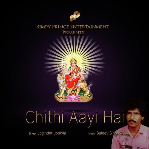 Chithi Aayi Hai - Joginder Joshila