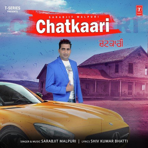 Chatkaari - Sarabjit Malpuri