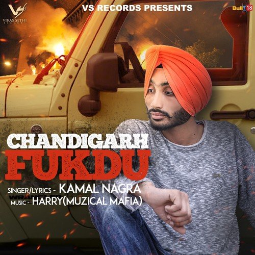Chandigarh Fukdu - Kamal Nagra
