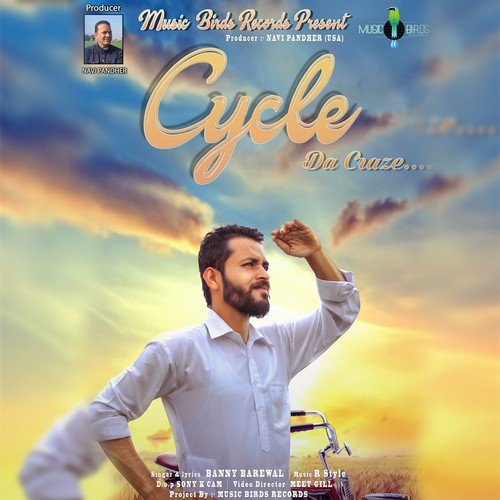 Cycle Da Craze - Banny Barewal