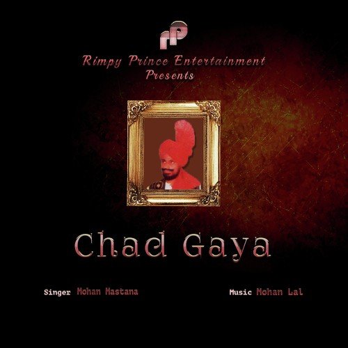Chad Gaya - Mohan Mastana