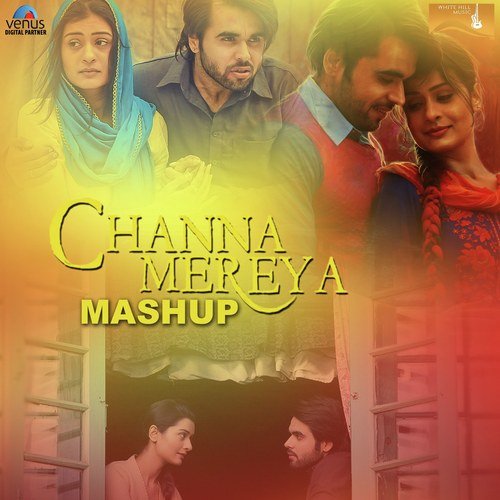 Channa Mereya Mashup - Ninja, Jyotica Tangri