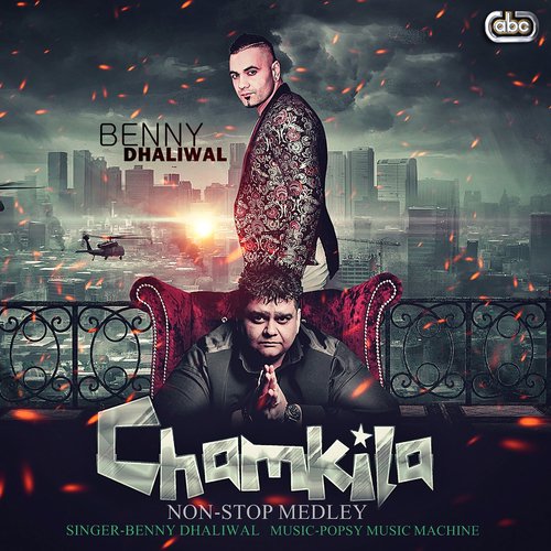 Chamkila Non-Stop Medley - Benny Dhaliwal with Popsy