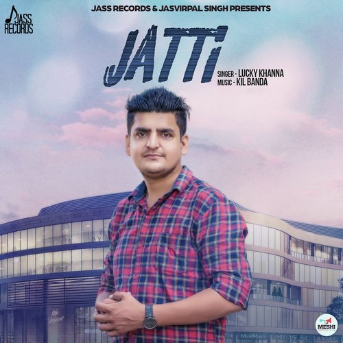 Jatti - Kuldeep Pawar, Kil Banda