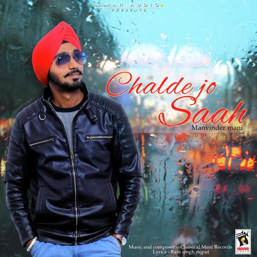 Chalde Jo Saah - Manvinder Mani