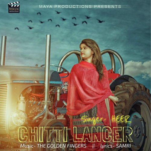 Chitti Lancer - Heer