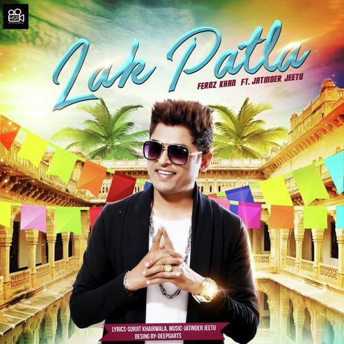 Lak Patla - Neha Kakkar, Tony Kakkar