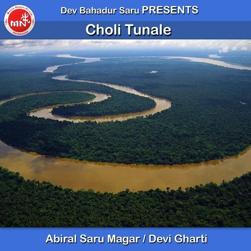Choli Tunale - Abiral Saru Magar, Devi Gharti