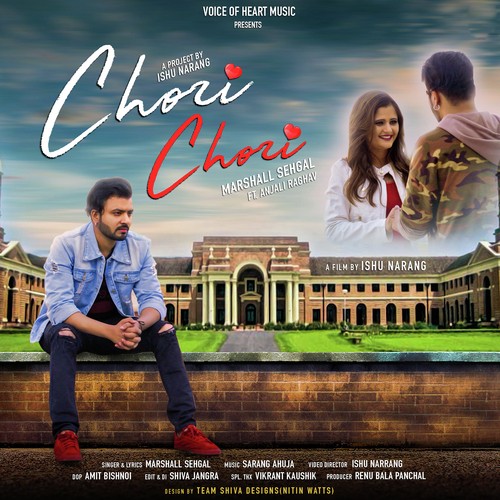Chori Chori - Marshall Sehgal