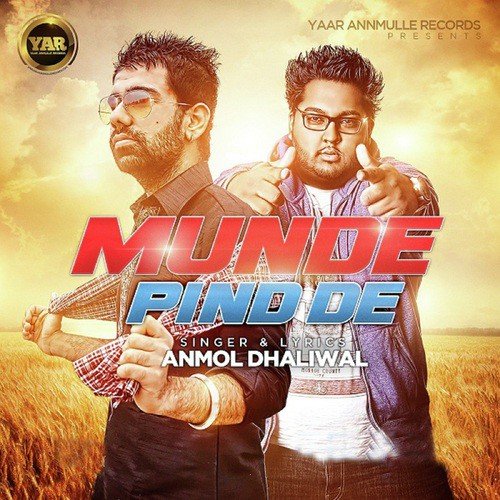 Munde Pind De - Anmol Dhaliwal