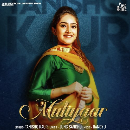 Mutiyaar - Tanishq Kaur, Ravneet