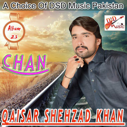Chan - Qaisar Shehzad Khan