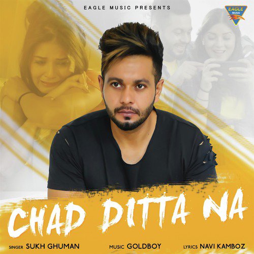 Chad Dita Na - Sukh Ghuman