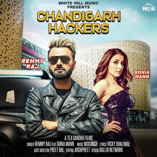 Chandigarh Hackers - Remmy Raj, Sonia Mann